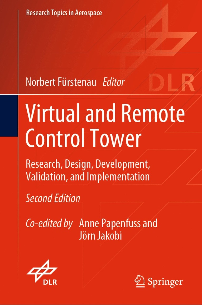 Norbert Fürstenau, Norbert Furstenau - Virtual and Remote Control Tower, Inbunden