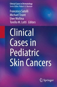 bokomslag Clinical Cases in Pediatric Skin Cancers