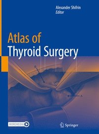 bokomslag Atlas of Thyroid Surgery