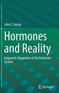 bokomslag Hormones and Reality