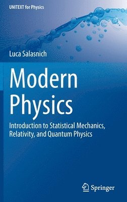Luca Salasnich - Modern Physics, Inbunden