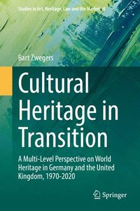 bokomslag Cultural Heritage in Transition