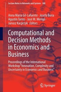 bokomslag Computational and Decision Methods in Economics and Business