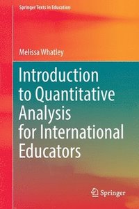 bokomslag Introduction to Quantitative Analysis for International Educators