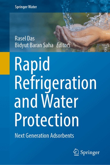 Rasel Das, Bidyut Baran Saha - Rapid Refrigeration and Water Protection, Inbunden
