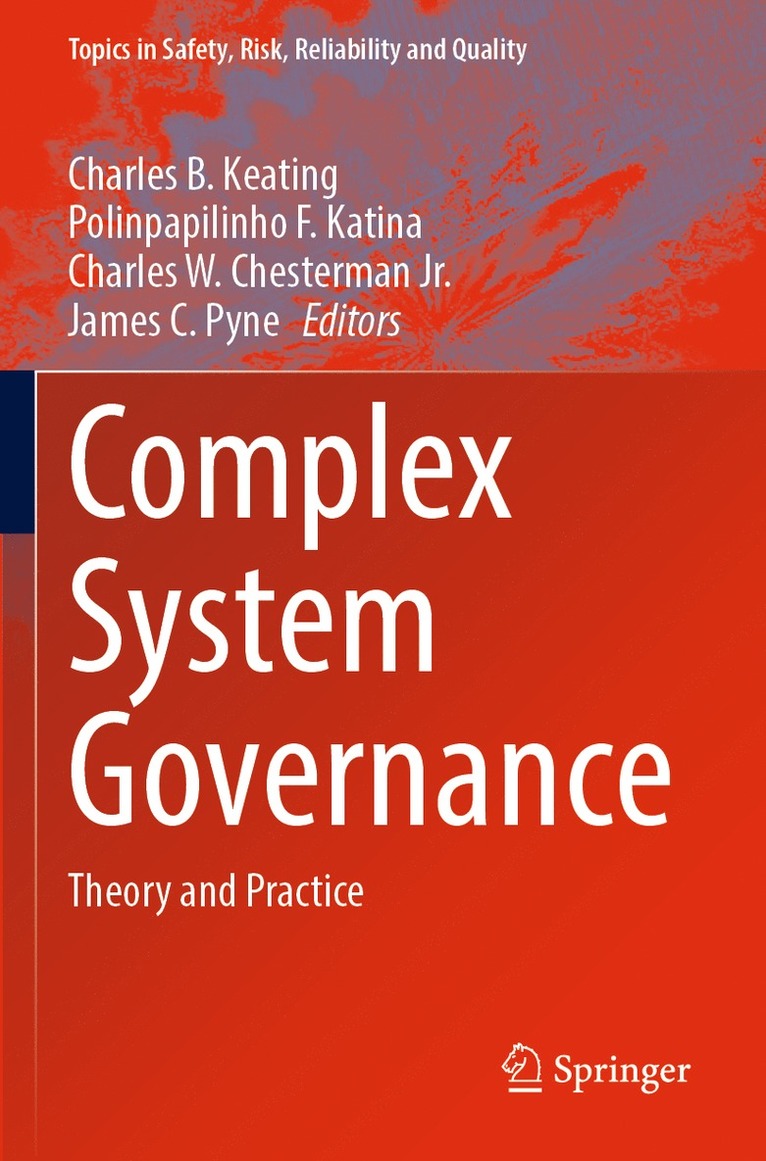 Charles B. Keating, Polinpapilinho F. Katina, Charles W. Chesterman Jr., James C. Pyne - Complex System Governance, Häftad