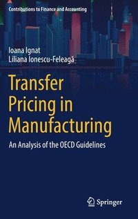 bokomslag Transfer Pricing in Manufacturing
