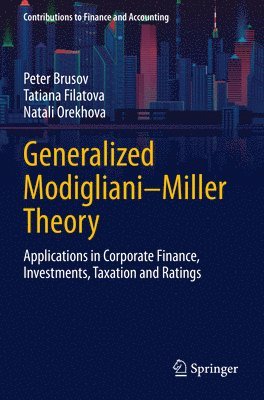 Generalized ModiglianiMiller Theory 1