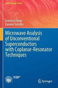 bokomslag Microwave Analysis of Unconventional Superconductors with Coplanar-Resonator Techniques