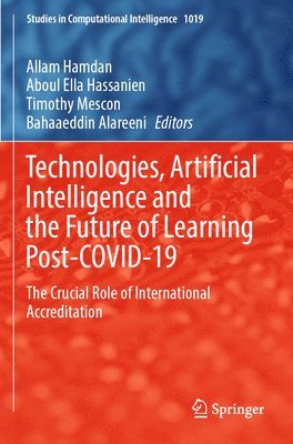 bokomslag Technologies, Artificial Intelligence and the Future of Learning Post-COVID-19