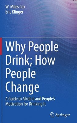 Why People Drink; How People Change 1