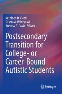 bokomslag Postsecondary Transition for College- or Career-Bound Autistic Students