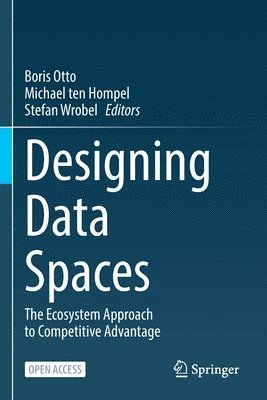 bokomslag Designing Data Spaces