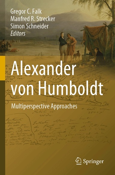 Gregor C. Falk, Manfred R. Strecker, Simon Schneider - Alexander von Humboldt, Häftad