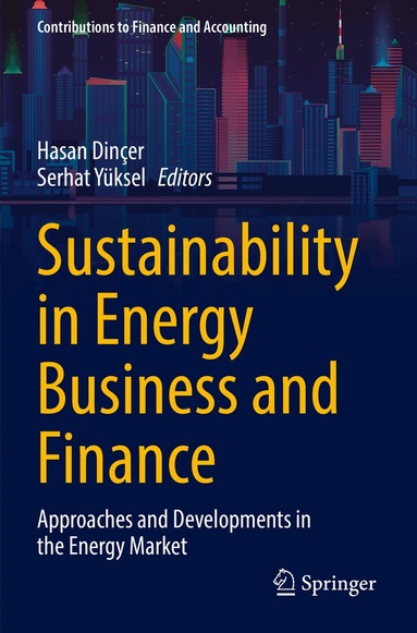 Hasan Dinçer, Serhat Yüksel - Sustainability in Energy Business and Finance, Häftad