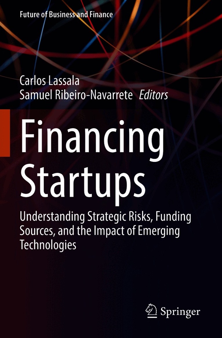 Carlos Lassala, Samuel Ribeiro-Navarrete - Financing Startups, Häftad