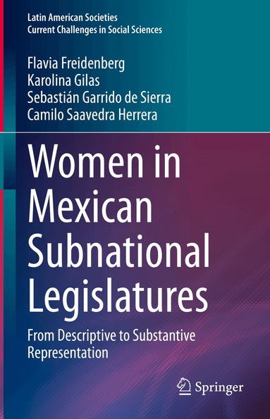 Flavia Freidenberg, Karolina Gilas, Sebastián Garrido de Sierra, Camilo Saavedra Herrera - Women in Mexican Subnational Legislatures, Inbunden