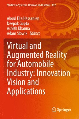 Virtual and Augmented Reality for Automobile Industry: Innovation Vision and Applications 1
