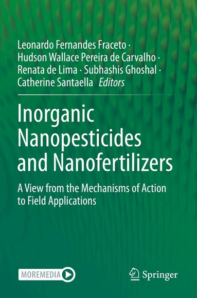 Leonardo Fernandes Fraceto, Hudson Wallace Pereira de Carvalho, Renata de Lima, Subhashis Ghoshal, Catherine Santaella - Inorganic Nanopesticides and Nanofertilizers, Häftad
