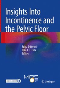 bokomslag Insights Into Incontinence and the Pelvic Floor
