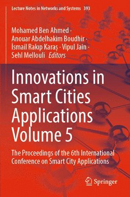 Innovations in Smart Cities Applications Volume 5 1