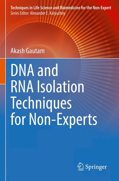 bokomslag DNA and RNA Isolation Techniques for Non-Experts