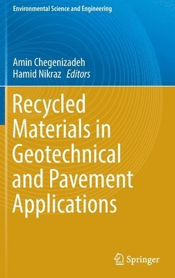 bokomslag Recycled Materials in Geotechnical and Pavement Applications