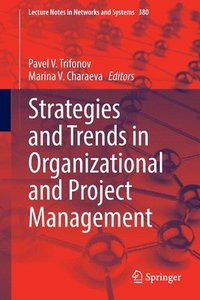 bokomslag Strategies and Trends in Organizational and Project Management