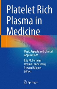 bokomslag Platelet Rich Plasma in Medicine