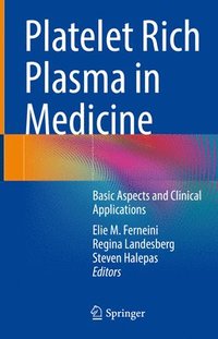 bokomslag Platelet Rich Plasma in Medicine