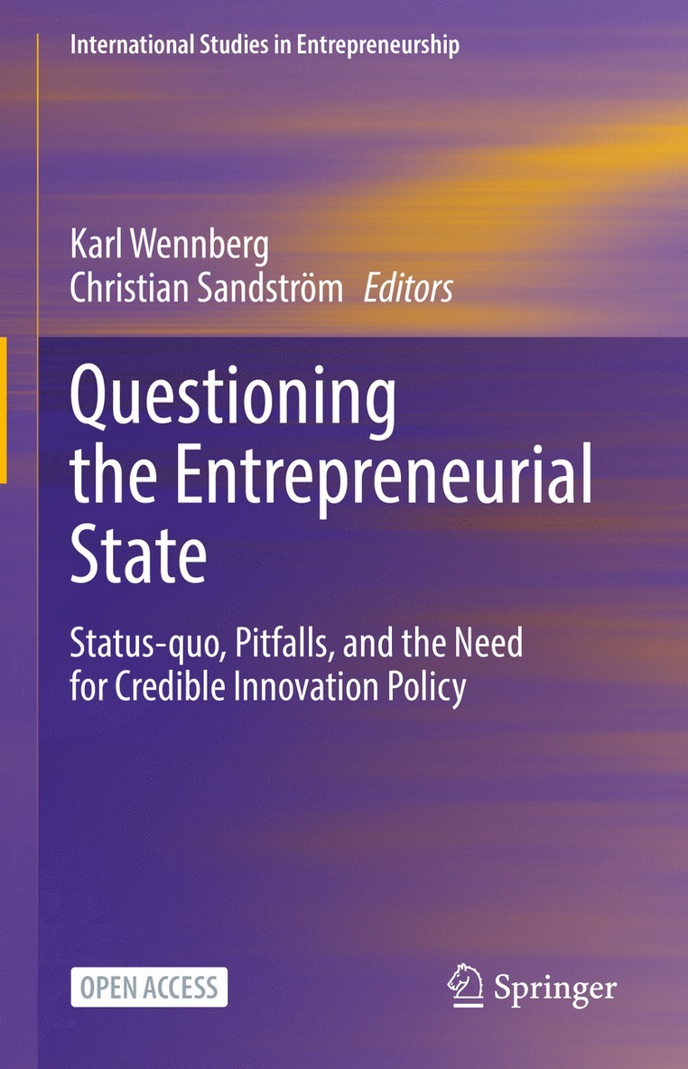 Questioning the Entrepreneurial State 1