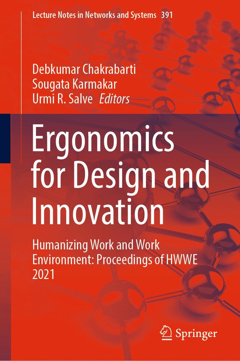 Debkumar Chakrabarti, Sougata Karmakar, Urmi R. Salve - Ergonomics for Design and Innovation, Inbunden