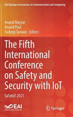 bokomslag The Fifth International Conference on Safety and Security with IoT