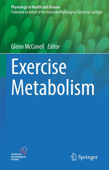 Glenn McConell - Exercise Metabolism, Inbunden