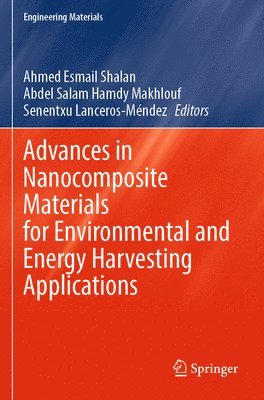 Advances in Nanocomposite Materials for Environmental and Energy Harvesting Applications 1