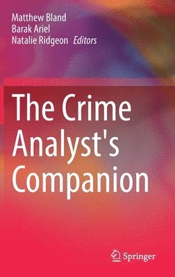 The Crime Analyst's Companion 1