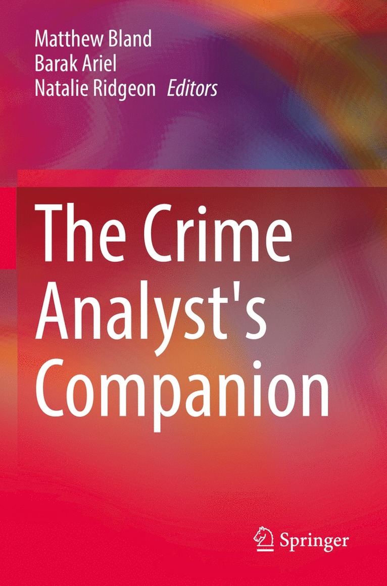 The Crime Analyst's Companion 1