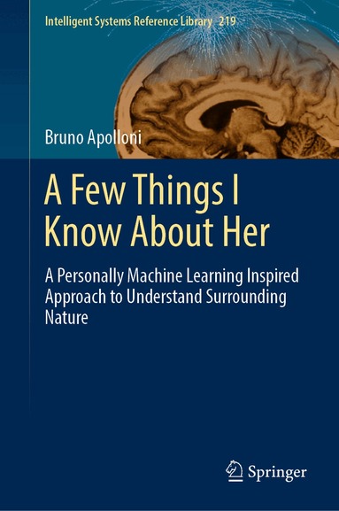 Bruno Apolloni - Few Things I Know About Her, Inbunden