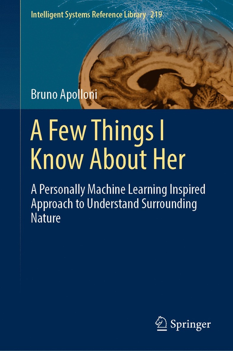 Bruno Apolloni - Few Things I Know About Her, Inbunden