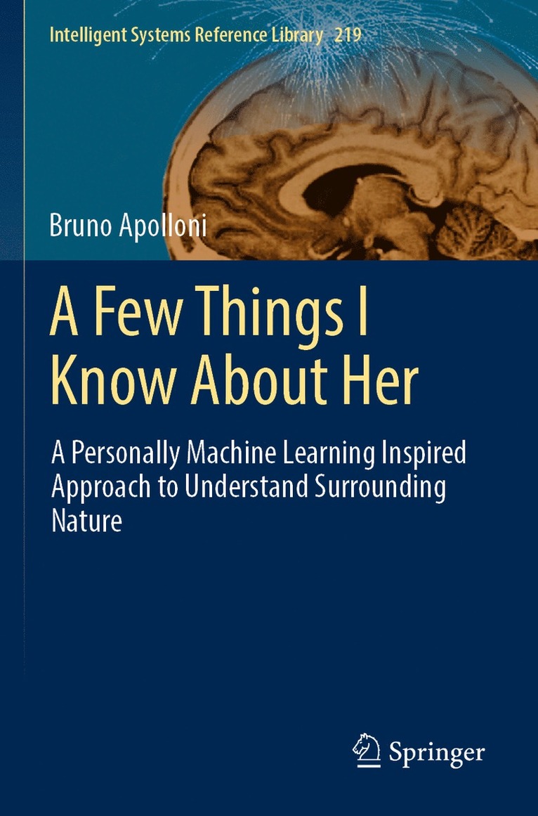 Bruno Apolloni - Few Things I Know About Her, Häftad