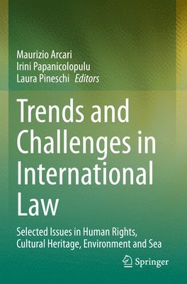 Trends and Challenges in International Law 1