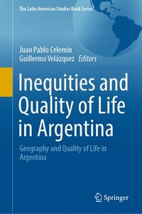 bokomslag Inequities and Quality of Life in Argentina