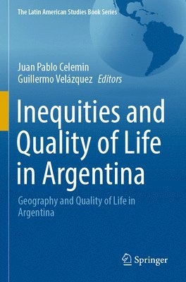 bokomslag Inequities and Quality of Life in Argentina