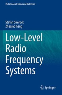 bokomslag Low-Level Radio Frequency Systems