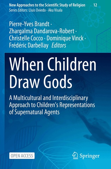 Pierre-Yves Brandt, Zhargalma Dandarova-Robert, Christelle Cocco, Dominique Vinck, Frédéric Darbellay - When Children Draw Gods, Häftad