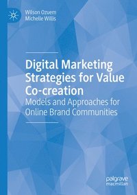 bokomslag Digital Marketing Strategies for Value Co-creation