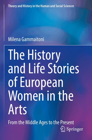 Milena Gammaitoni - History and Life Stories of European Women in the Arts, Häftad