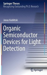 bokomslag Organic Semiconductor Devices for Light Detection