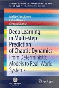 bokomslag Deep Learning in Multi-step Prediction of Chaotic Dynamics