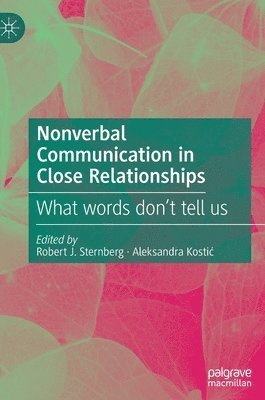 Nonverbal Communication in Close Relationships 1